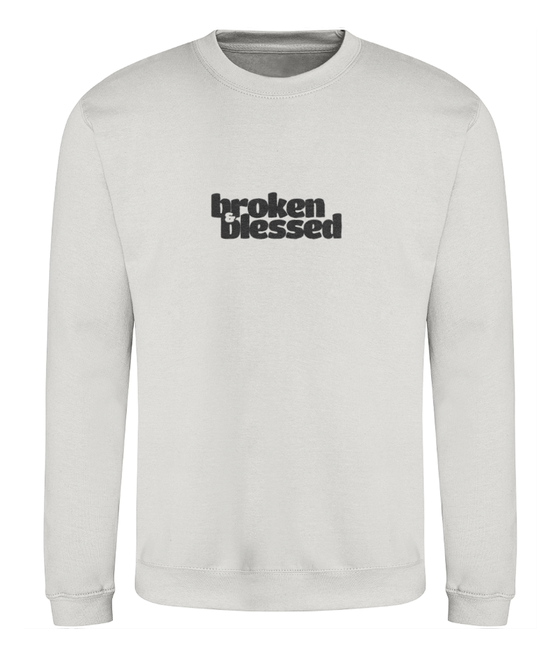 Broken and Blessed Ash Grey Sweatshirt