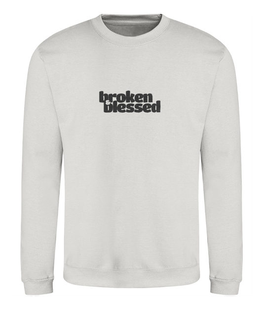 Broken and Blessed Ash Grey Sweatshirt